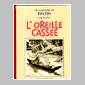 Tintin - L'Oreille casse - Fac-simil - HERGE - Libristo