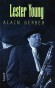 Lester Young - (1909-1959) - Saxophoniste, clarinettiste et compositeur, amricain de jazz. - Alain Gerber - Biographie