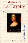 Madame de La Fayette - DUCHENE Roger - Libristo