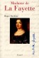 Madame de La Fayette - Roger DUCHENE