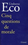 Cinq questions de morale - ECO Umberto - Libristo