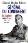 Général du contingent - En Algérie, 1960-1962 - Général Charles Ailleret - Histoire, guerre d'Algérie, France