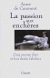 La passion aux enchres -  Cinq oeuvres d'art et leur destin fabuleux  - Anne de Caumont - Art 