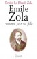 Emile Zola raconté par sa fille - ( 1840-1902) - Ecrivain et journaliste français - Un Zola méconnu : le petit garçon jouant avec son camarade Paul Cézanne dans la cour de récréation, à Aix- Denise Le Blond-Zola - Biographie