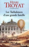 Les Turbulences d'une grande famille  - TROYAT Henri - Libristo
