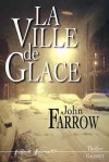 La ville de glace  - FARROW John - Libristo
