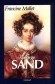 George Sand - Pseudonyme d'Amantine Aurore Lucile Dupin (1804-1876)  romancire et femme de lettres franaise, plus tard baronne Dudevant - MALLET-F - Biographie