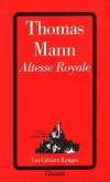 Altesse royale - MANN Thomas - Libristo