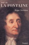 Jean de La Fontaine - DUCHENE Roger - Libristo