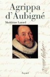 Agrippa d'Aubign - LAZARD Madeleine - Libristo