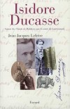 Isidore Ducasse - LEFRERE Jean-Jacques - Libristo