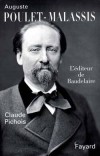 Auguste Poulet-Malassis - PICHOIS Claude - Libristo