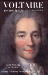 Voltaire en son temps T1 (1694-1759) - POMEAU Ren - Libristo