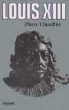 Louis XIII - CHEVALLIER Pierre - Libristo