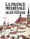 France mdivale (la) - FAVIER Jean - Libristo