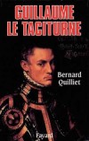 Guillaume le Taciturne - QUILLIET Bernard - Libristo