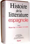 Histoire de la littrature espagnole T1 - CANAVAGGIO Jean - Libristo
