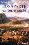 Bonaparte en Terre sainte - CARMEL Hesi, DEROGY Jacques - Libristo