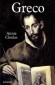 Greco - Domnikos Theotokpoulos dit : El Greco - 1541-1614 - Peintre, sculpteur et architecte - Pierre Aub - Biographie, peintres