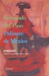 Palinure de Mexico - DEL PASO Fernando - Libristo