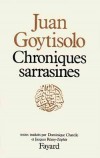Chroniques sarrasines - GOYTISOLO Juan - Libristo