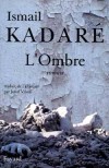 Ombre (l') - KADARE Ismal - Libristo