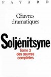 Oeuvres compltes T3 - SOLJENITSYNE Alexandre Isaievitch - Libristo