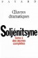 Oeuvres compltes T3 - Alexandre Isaievitch SOLJENITSYNE