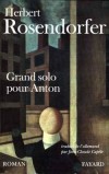 Grand solo pour Anton - ROSENDORFER Herbert - Libristo