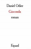  Gioconda   -   Daniel Ming qing si fu  -  Roman aventure - ODIER Daniel - Libristo
