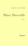 Mre merveille - SCHNEIDER Marcel - Libristo