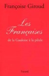 Franaises (les) - GIROUD Franoise - Libristo