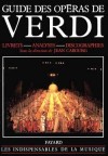  Guide des opras de Verdi    -   Jean Cabourg,   -  Musique - CABOURG Jean - Libristo