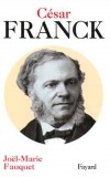 Csar Franck - FAUQUET Jol-Marie - Libristo