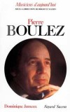 Pierre Boulez - JAMEUX Dominique - Libristo
