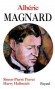 Albric Magnard - Harry HALBREICH