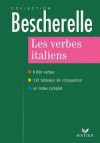 Bescherelle - Les verbes italiens - CAPPELLETTI Luciano - Libristo