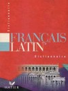 Dictionnaire Franais/Latin - DECAHORS E. - Libristo