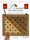 Manuel du petit point (le) - GIFFARD Anne-Marie - Libristo