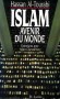 Islam - Avenir du Monde - Entretiens avec Alain Chevalrias -  Hassan Al Tourabi  -  Sciences humaines, religions