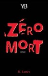 Zro mort - YB - Libristo