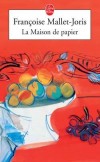La Maison de papier - MALLET-JORIS Franoise - Libristo