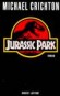 Jurassic Park T1 - Michael Crichton