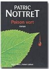 Poison vert - Nottret Patric - Libristo