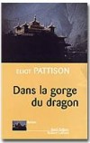Dans la gorge du dragon - PATTISON Eliot - Libristo