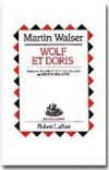 Wolf et Doris - WALSER Martin - Libristo