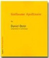 Guillaume Apollinaire - OSTER Daniel - Libristo