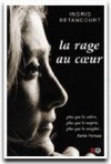 Rage au coeur (la) - BETANCOURT Ingrid - Libristo