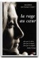 Rage au coeur (la) - Ingrid BETANCOURT
