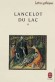 Lancelot du Lac T2 (Lettres gothiques) -  Anonyme